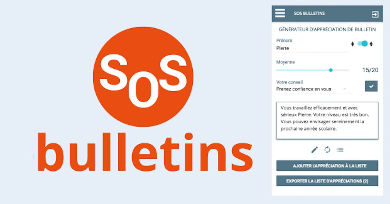 SOS bulletins : le meilleur générateur d'appréciations de bulletins !